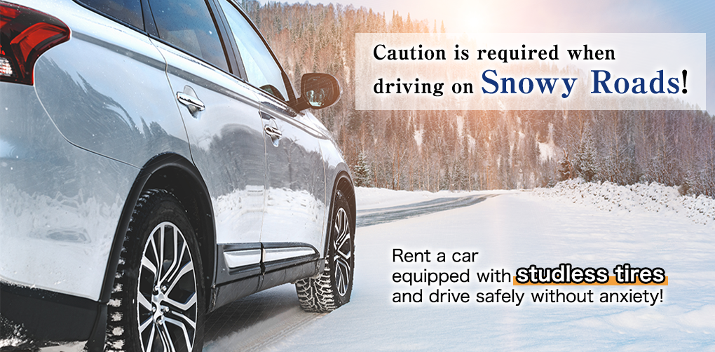 Caution is required when driving on Snowy Roads!